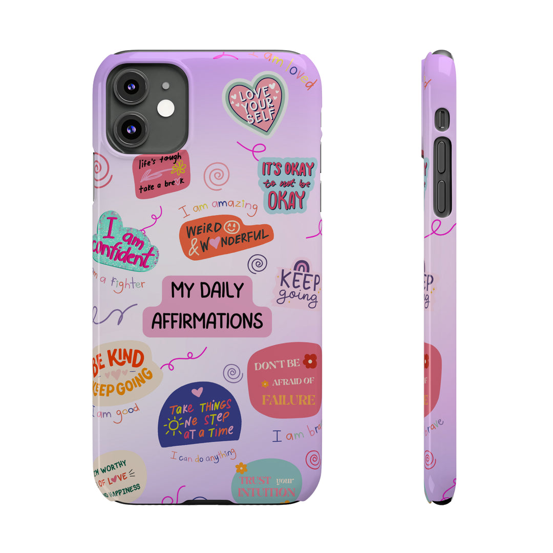 Daily Affirmations - iPhone Case