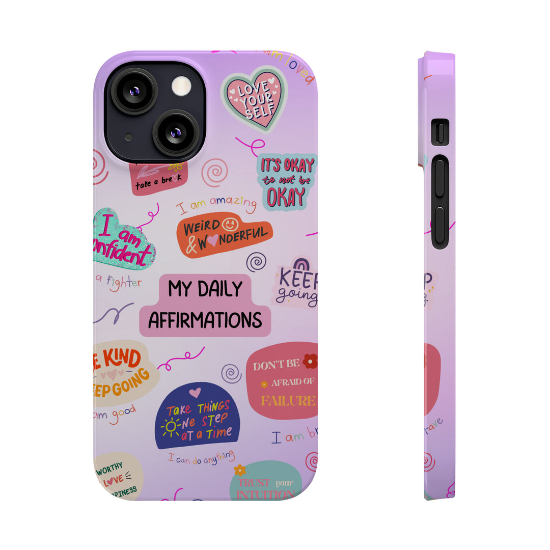 Daily Affirmations - iPhone Case