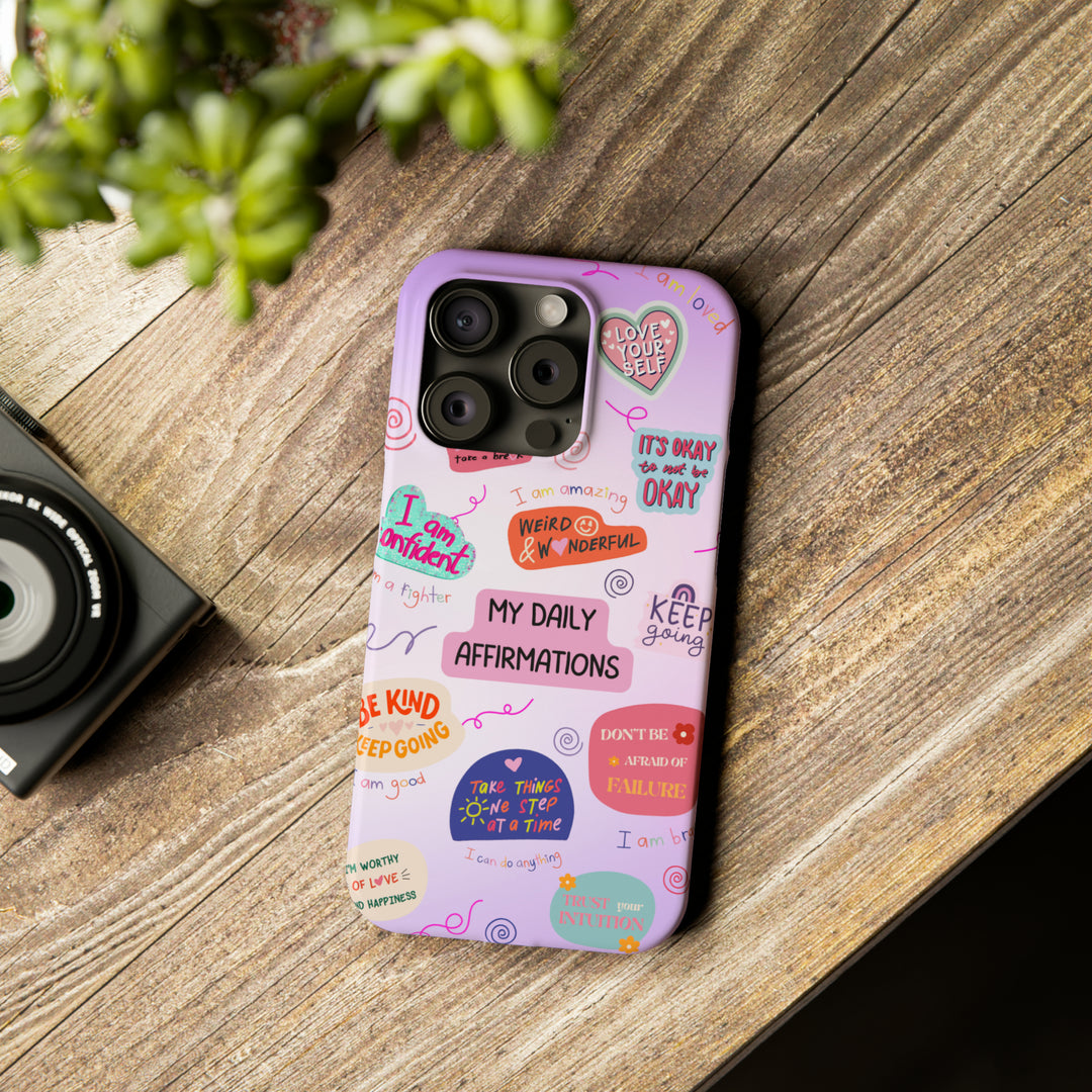 Daily Affirmations - iPhone Case