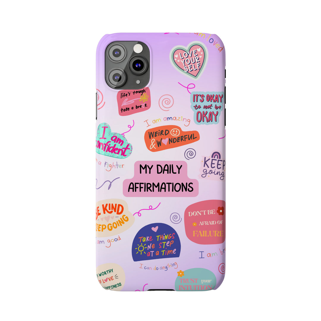 Daily Affirmations - iPhone Case