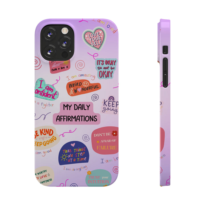 Daily Affirmations - iPhone Case