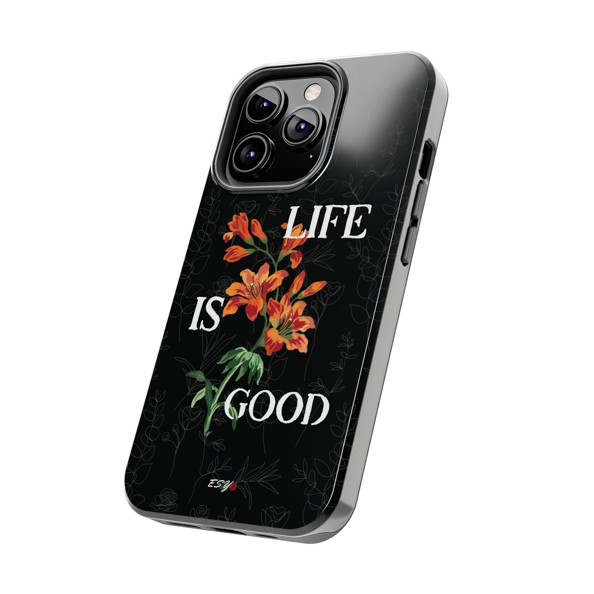 Life is good iphone case