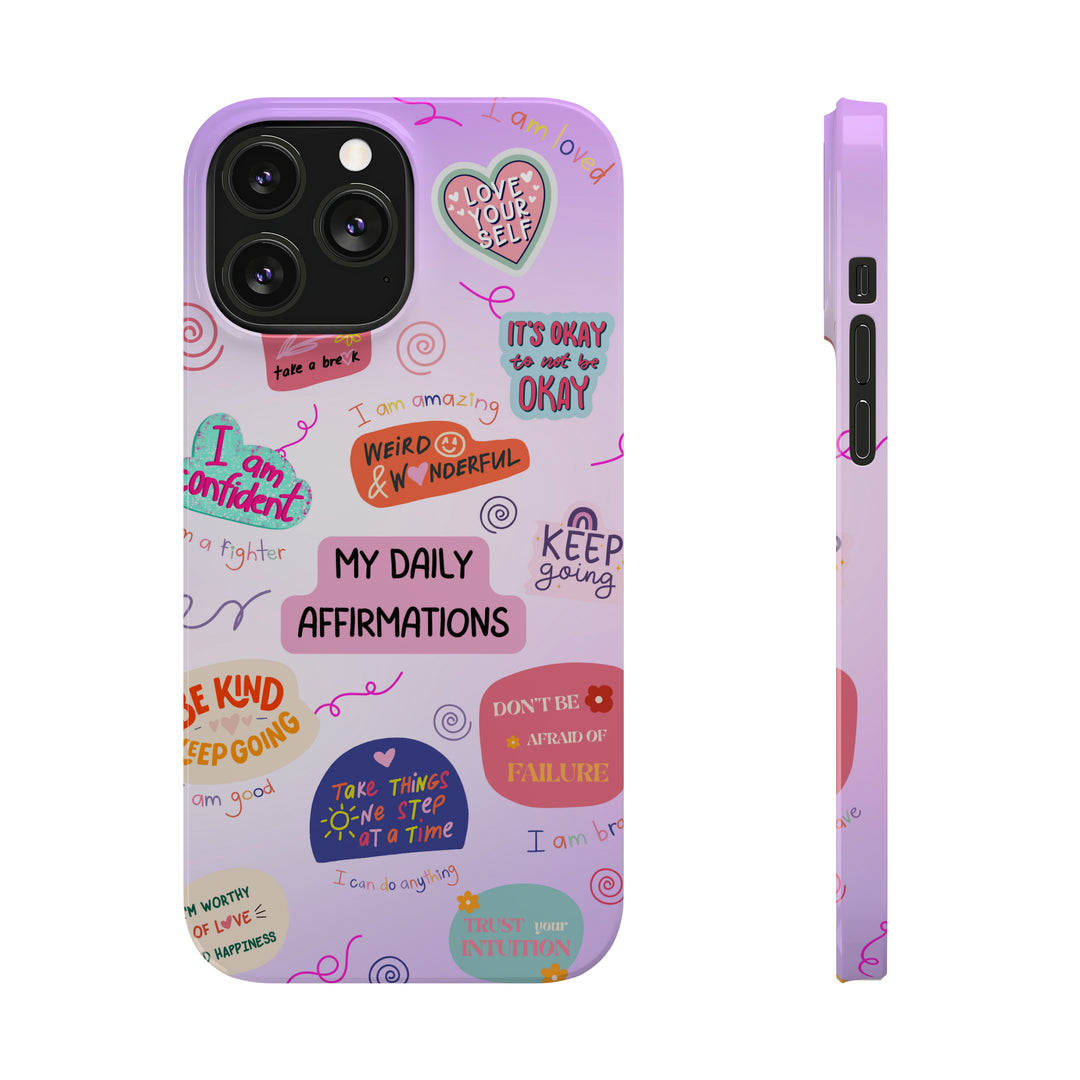 Daily Affirmations - iPhone Case