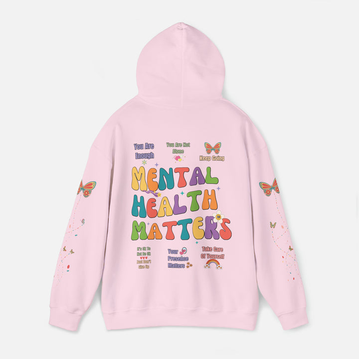 Mental Health Matters Hoodie