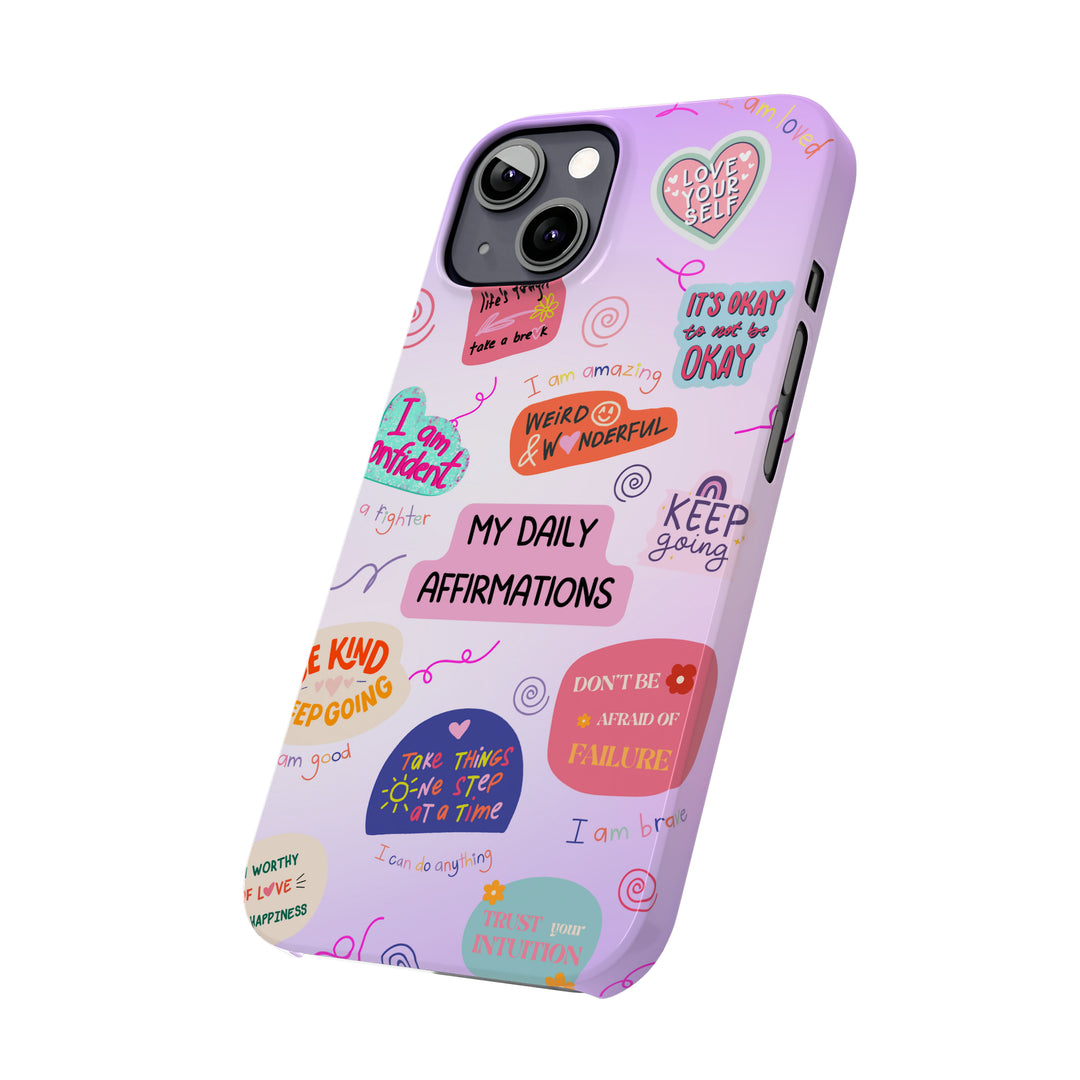 Daily Affirmations - iPhone Case