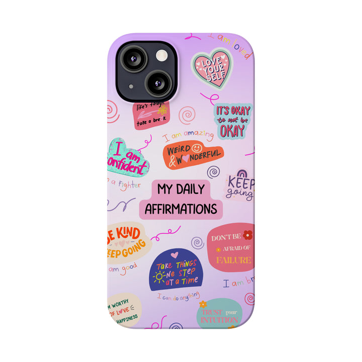 Daily Affirmations - iPhone Case