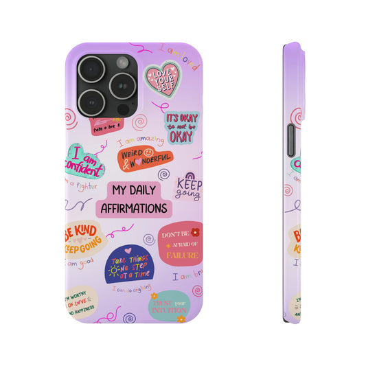Daily Affirmations - iPhone Case