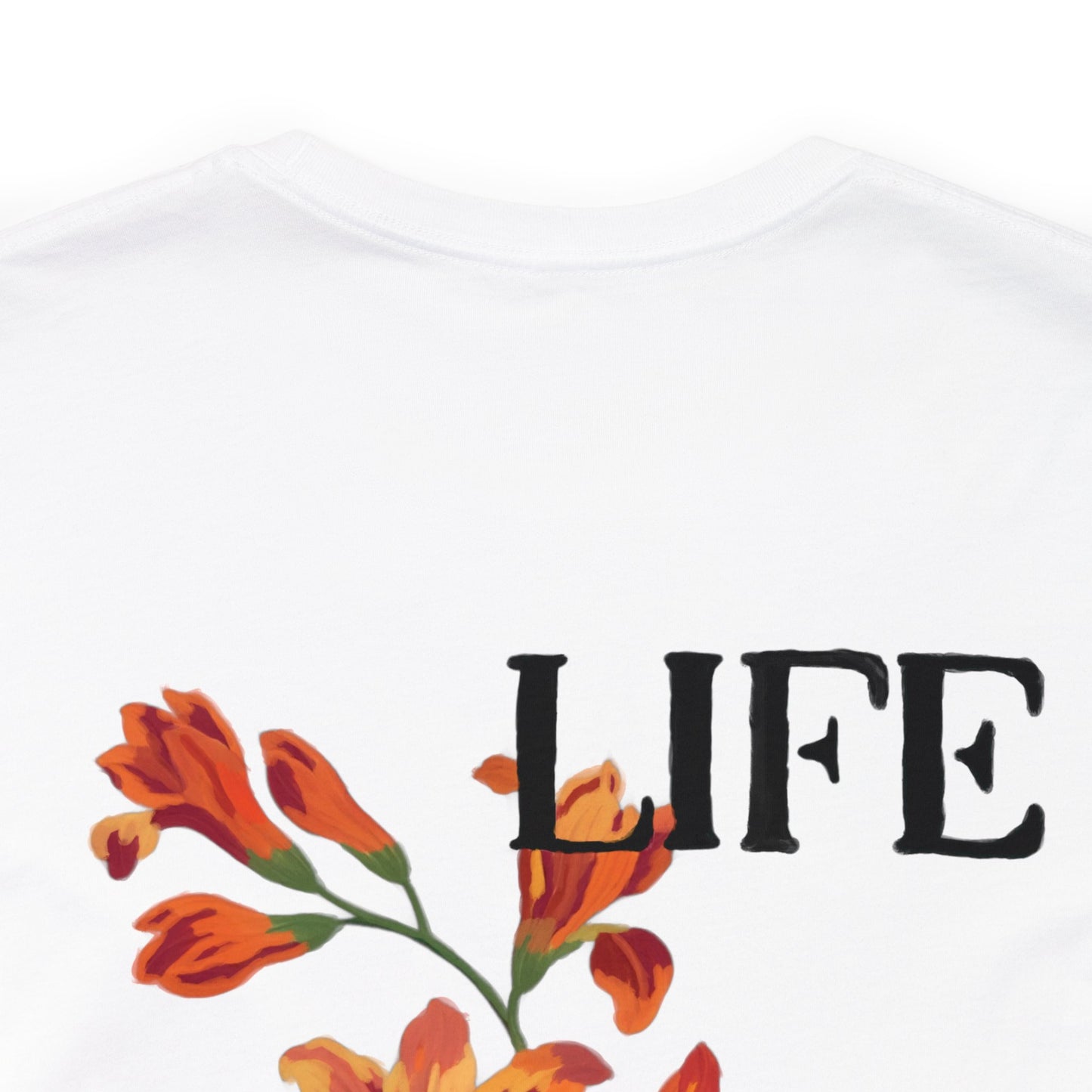 Life Is Good - Unisex T-shirt