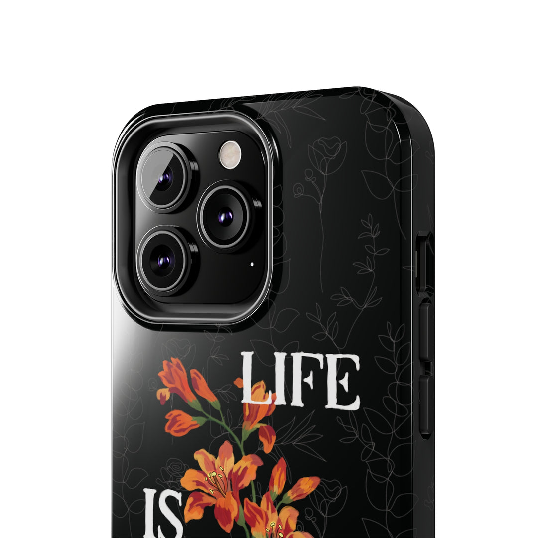 Life is good iphone case