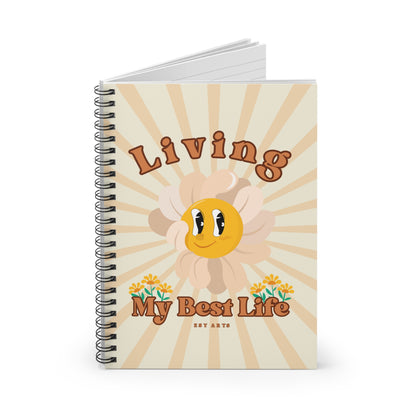 Living My Best Life - Spiral Notebook
