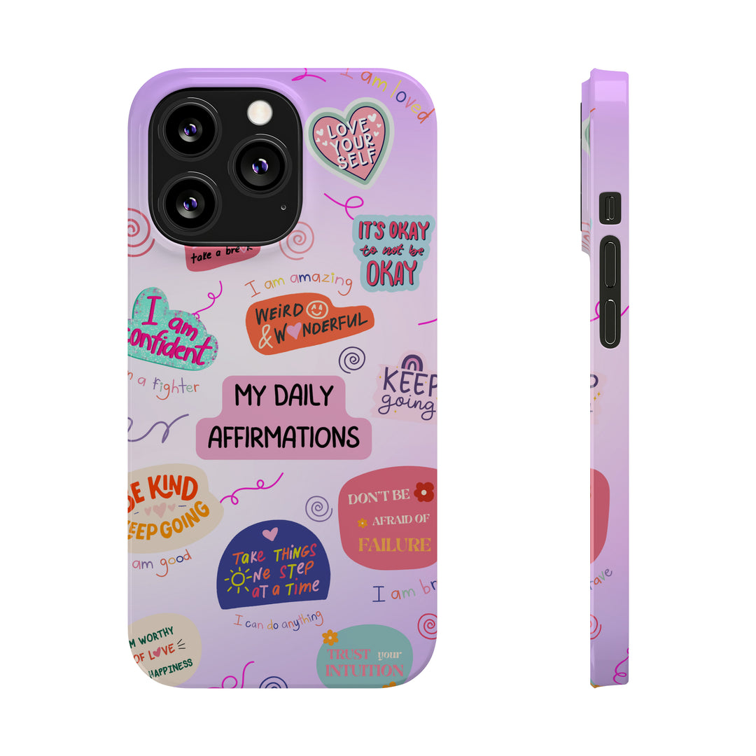 Daily Affirmations - iPhone Case