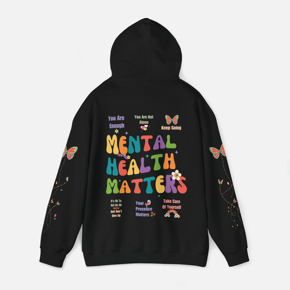 Mental Health Matters Hoodie