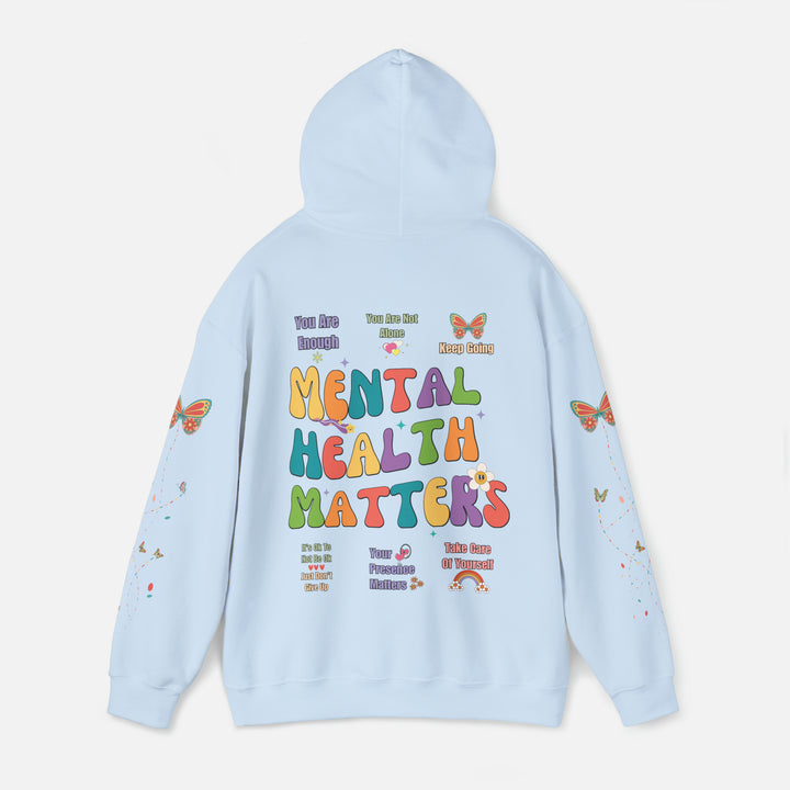 Mental Health Matters Hoodie