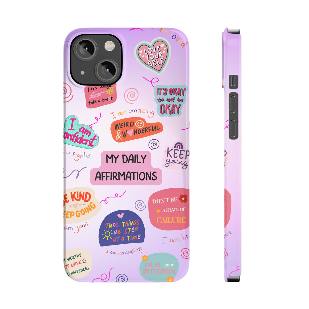 Daily Affirmations - iPhone Case