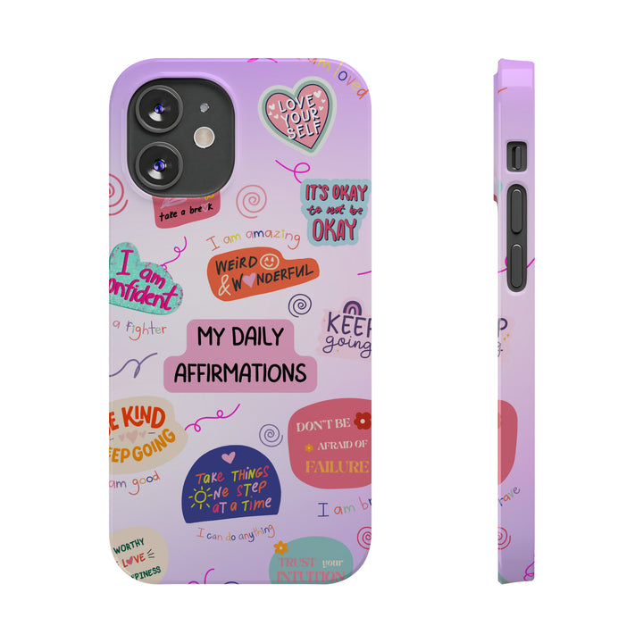 Daily Affirmations - iPhone Case