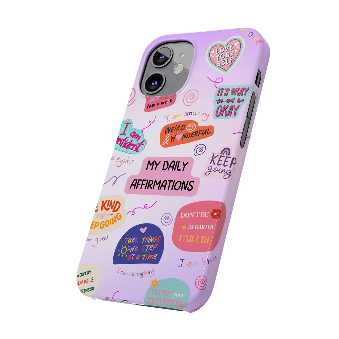 Daily Affirmations - iPhone Case