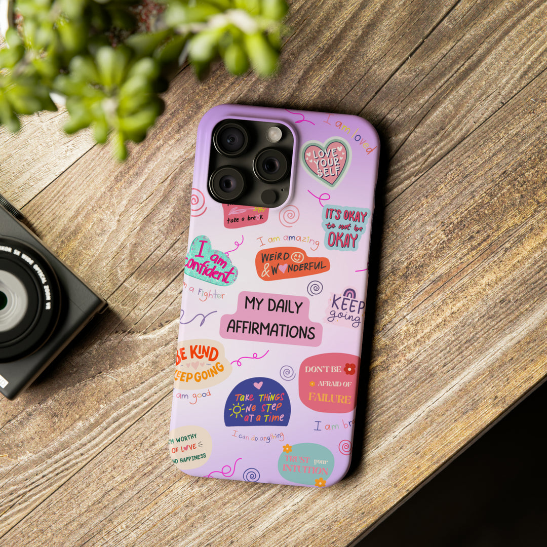 Daily Affirmations - iPhone Case