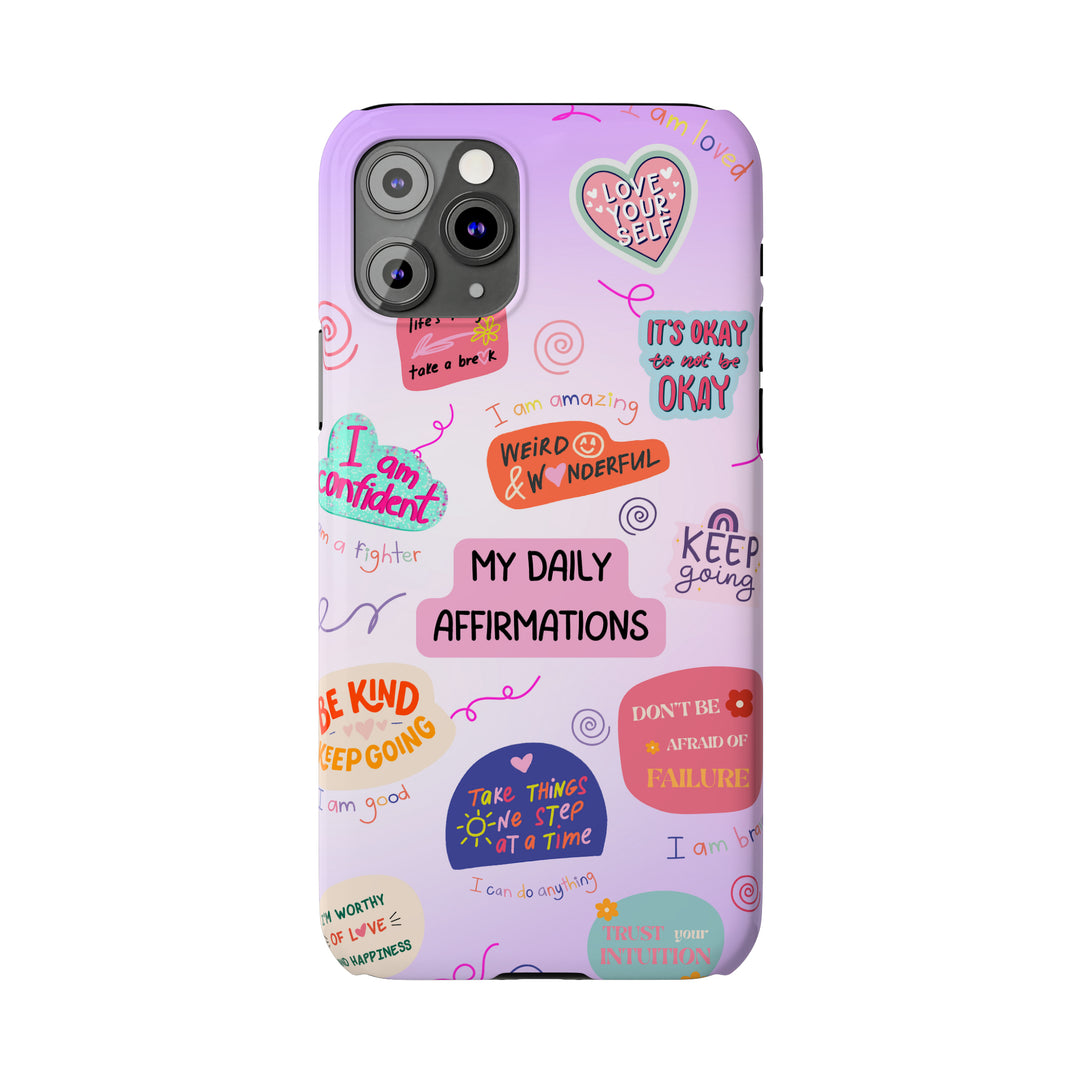 Daily Affirmations - iPhone Case