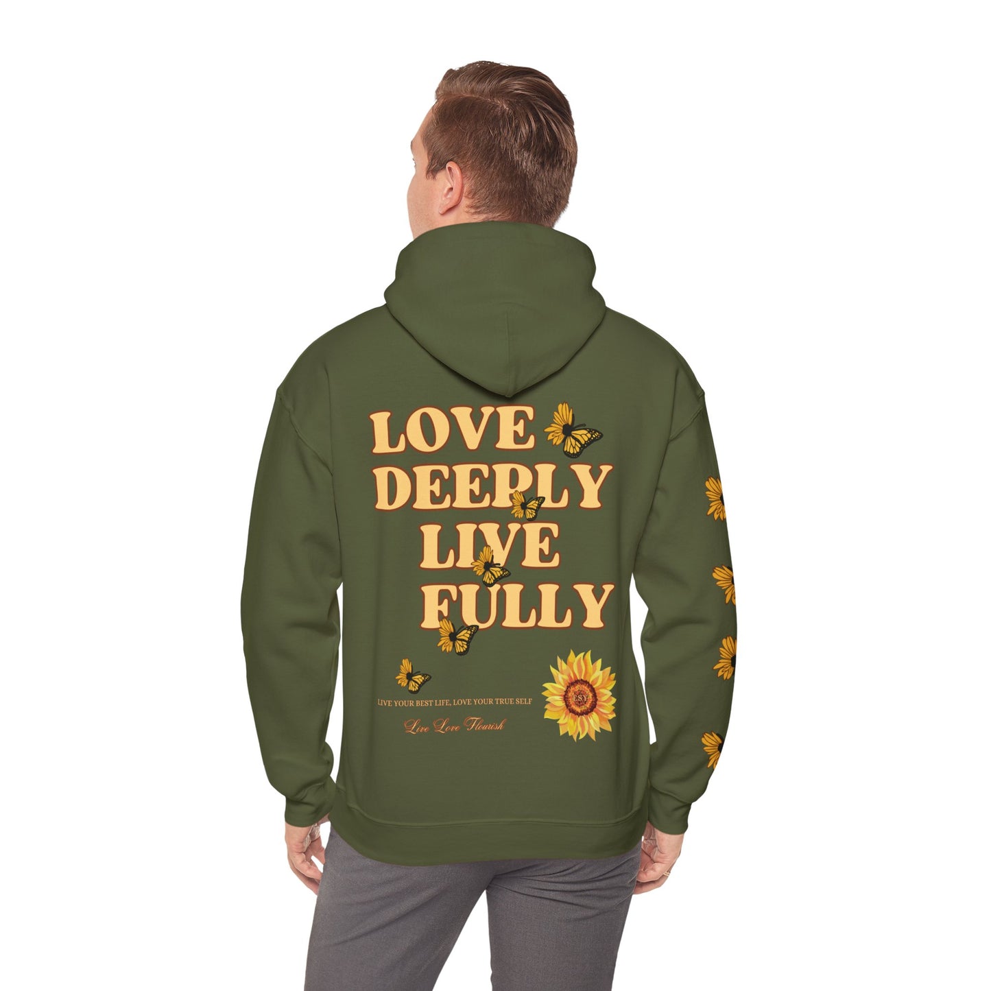 Love Deeply Live Fully - Hoodie