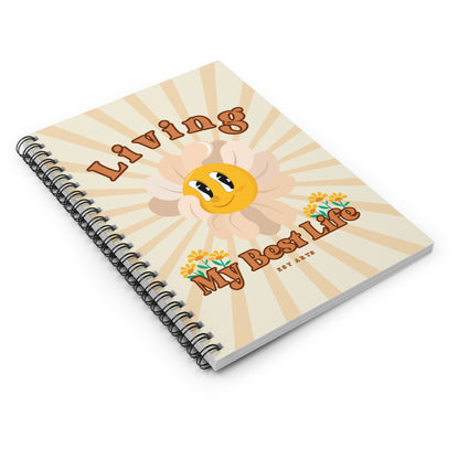 Living My Best Life - Spiral Notebook