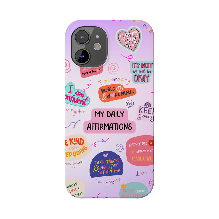 Daily Affirmations - iPhone Case