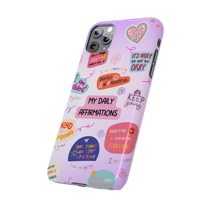 Daily Affirmations - iPhone Case