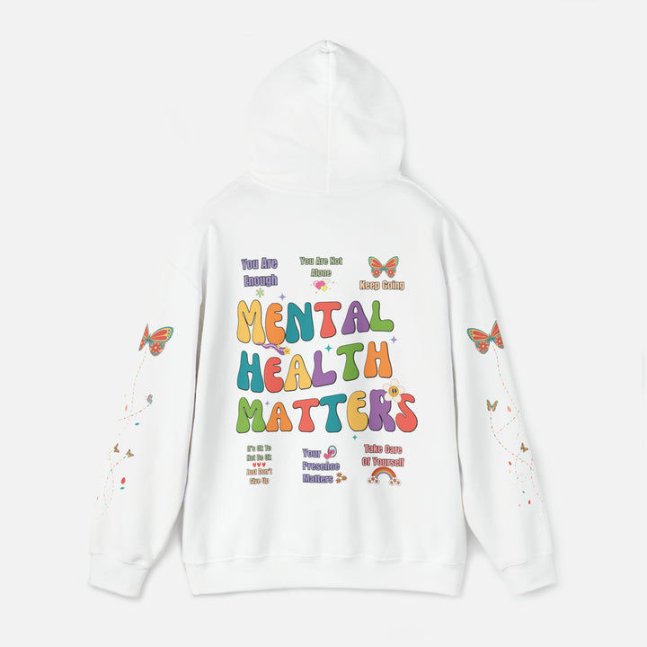 Mental Health Matters Hoodie