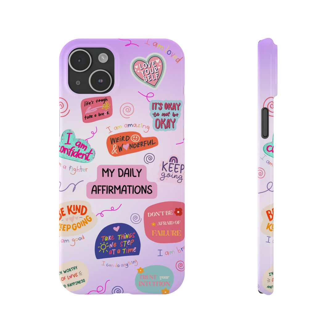 Daily Affirmations - iPhone Case