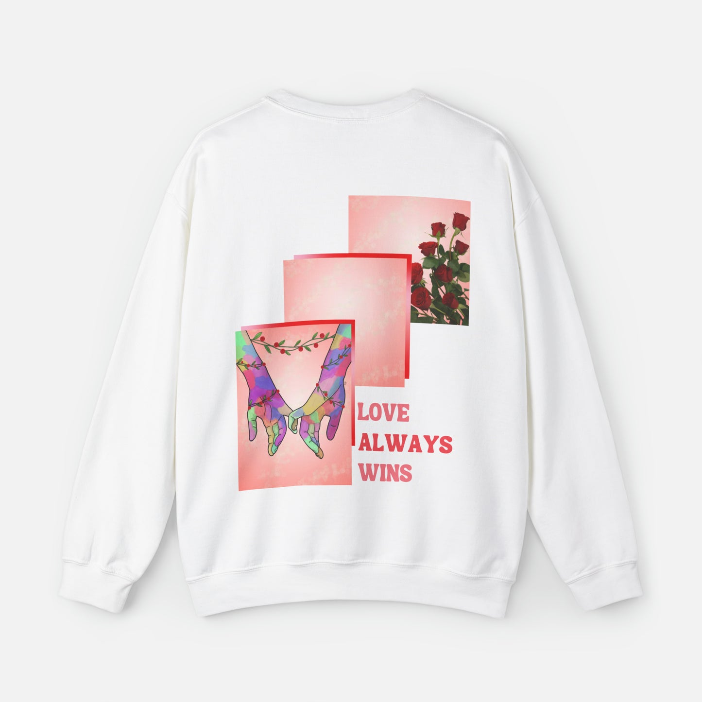 Love Always Wins - Sweatshirt
