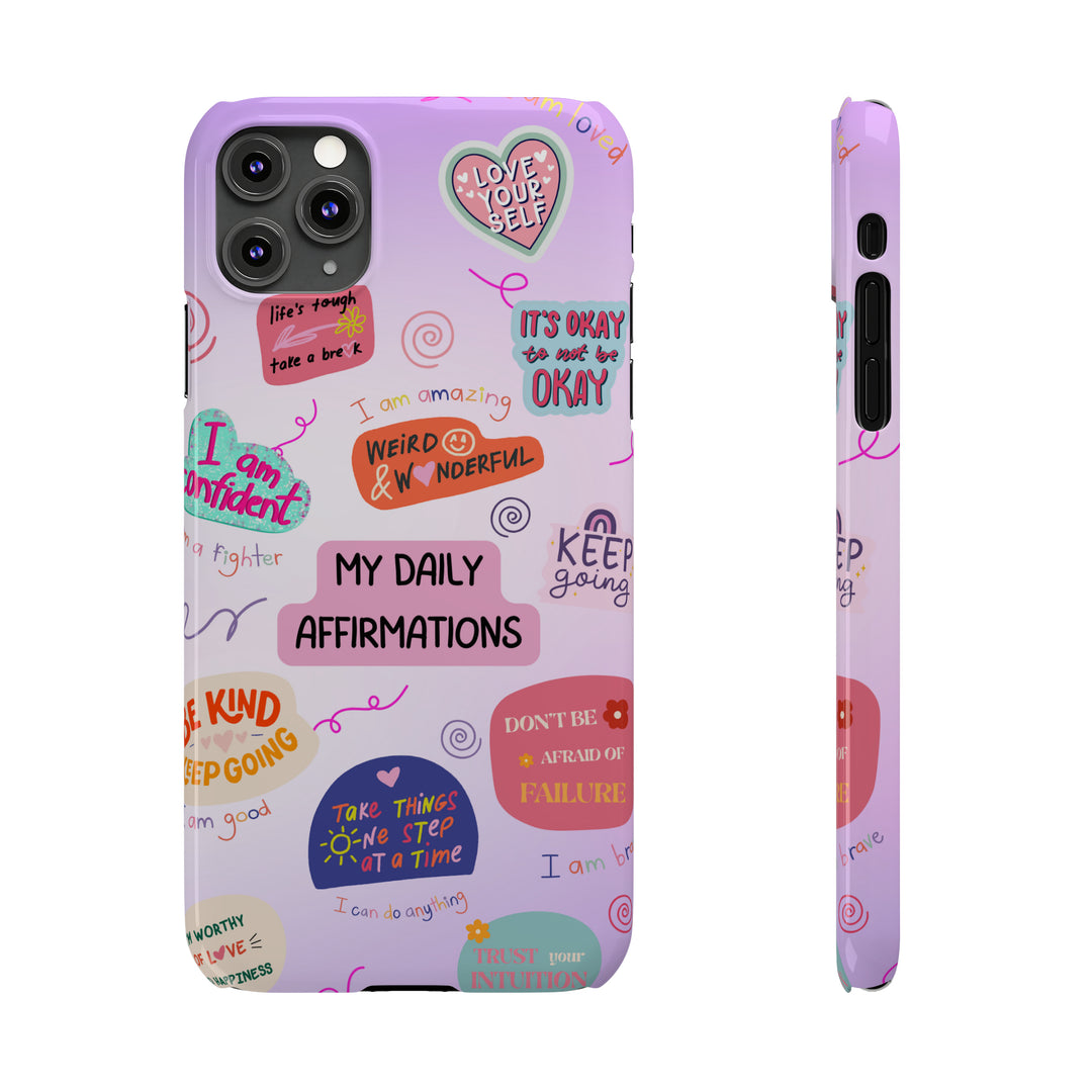 Daily Affirmations - iPhone Case