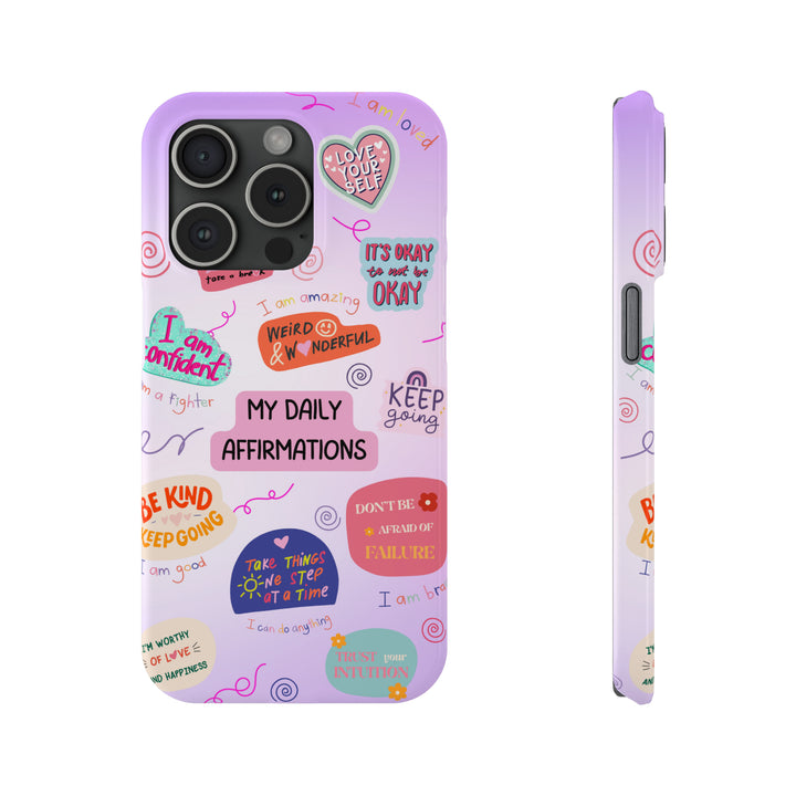 Daily Affirmations - iPhone Case