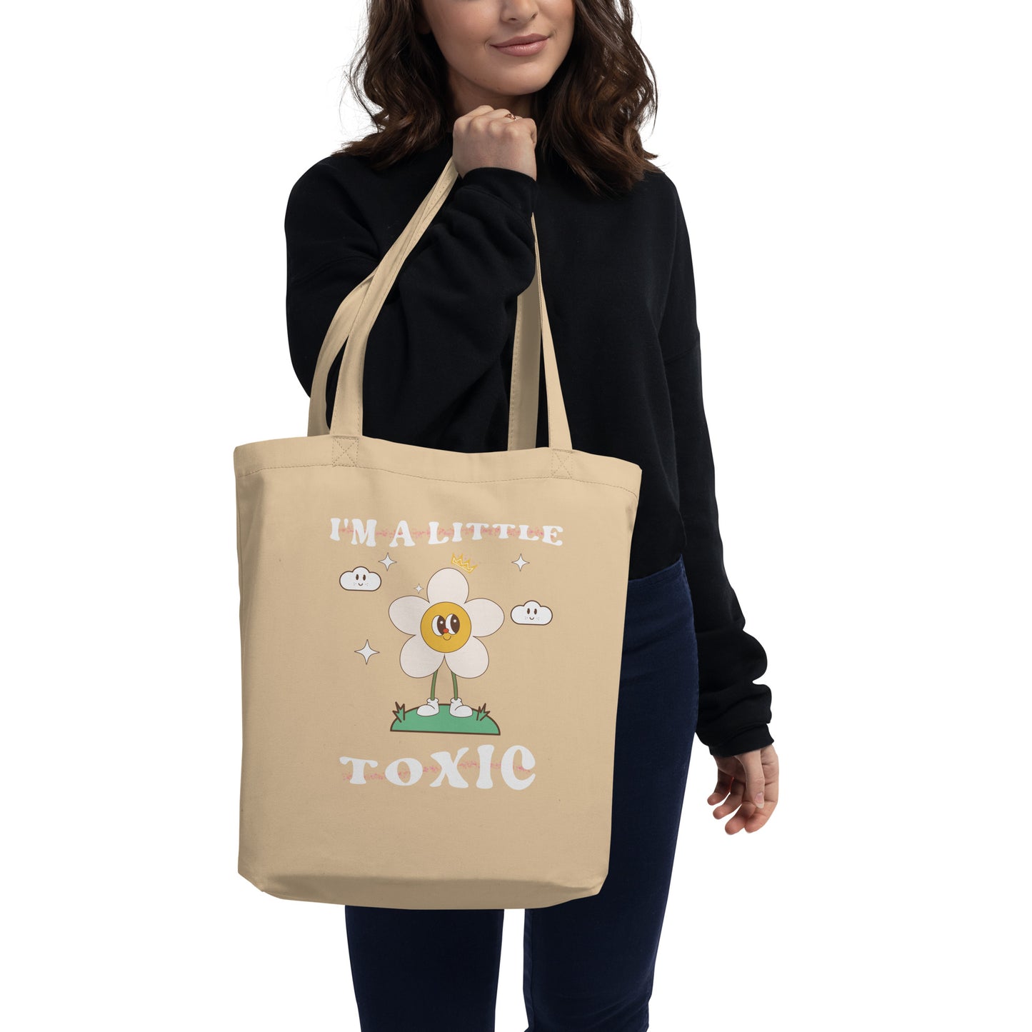 I'm A Little Toxic - Organic Cotton Tote Bag