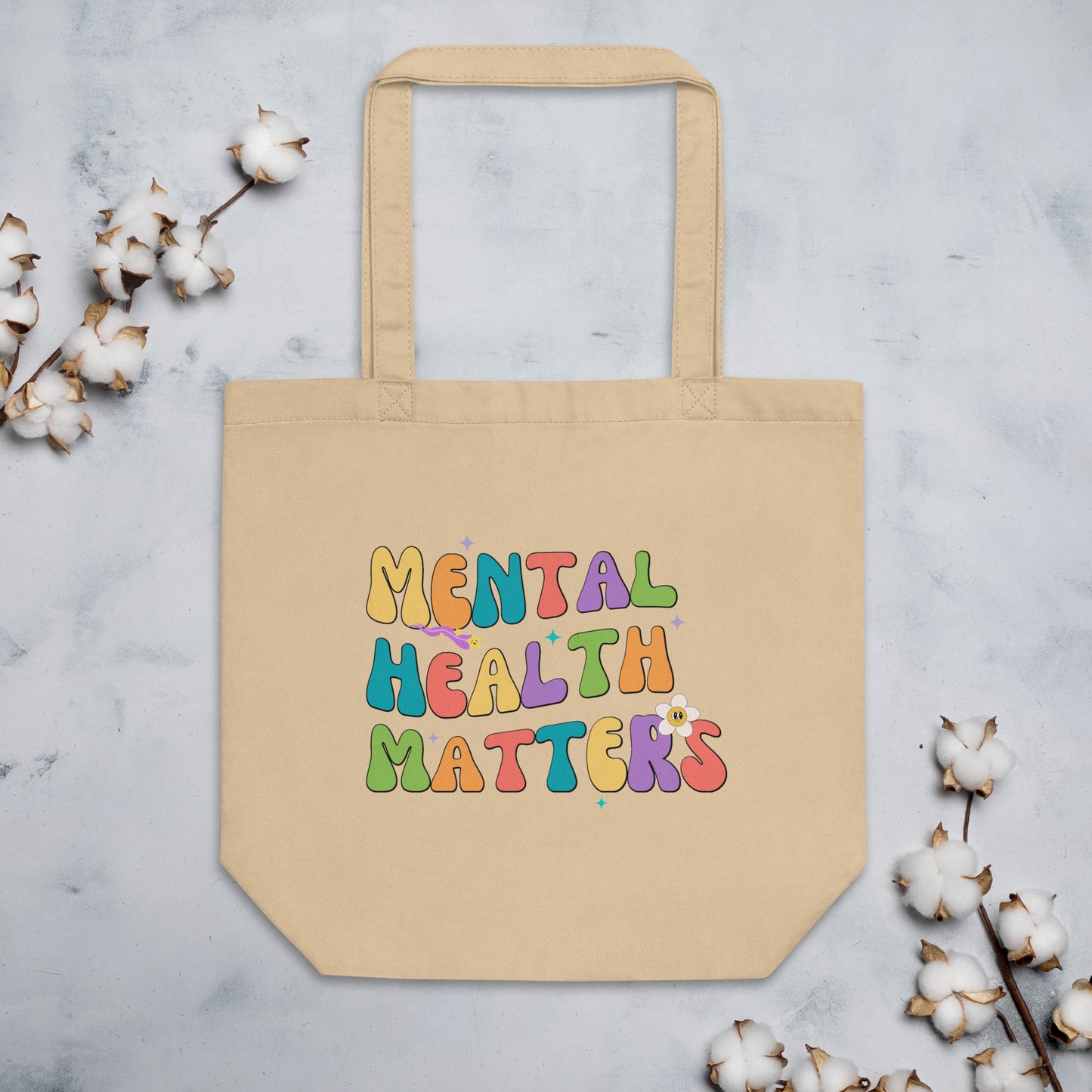 Mental Health Matters - Organic Tote Bag