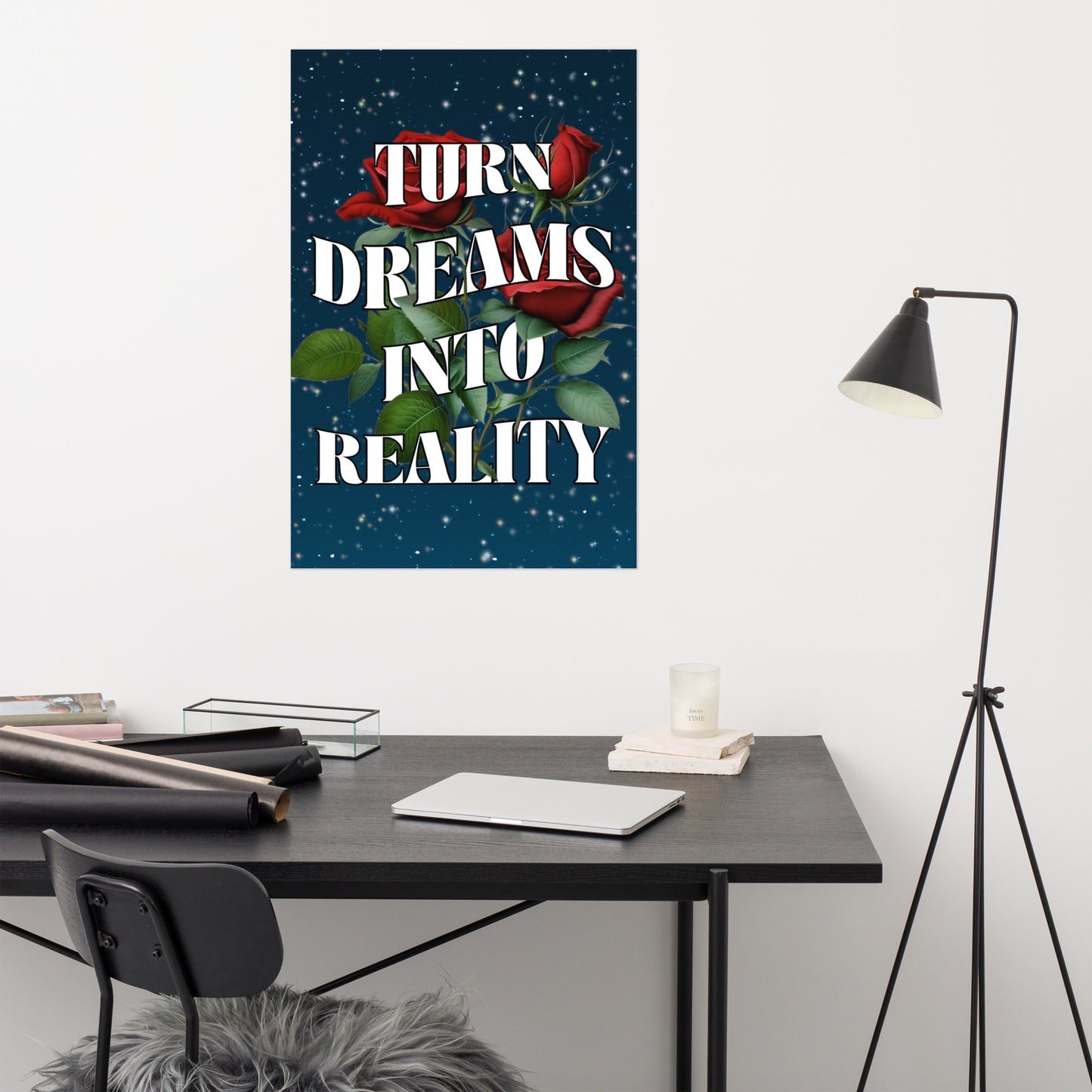 Turn Dreams Into Reality - Wall Art