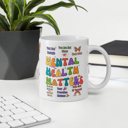 Mental Health Matters - Mug