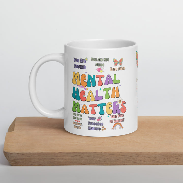 Mental Health Matters - Mug