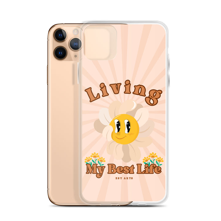 Living My Best Life - iPhone Case