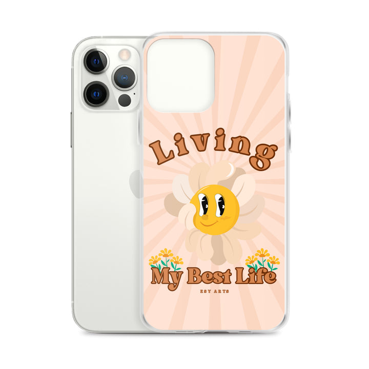 Living My Best Life - iPhone Case