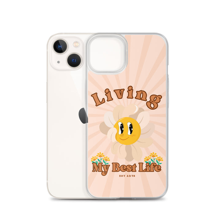 Living My Best Life - iPhone Case