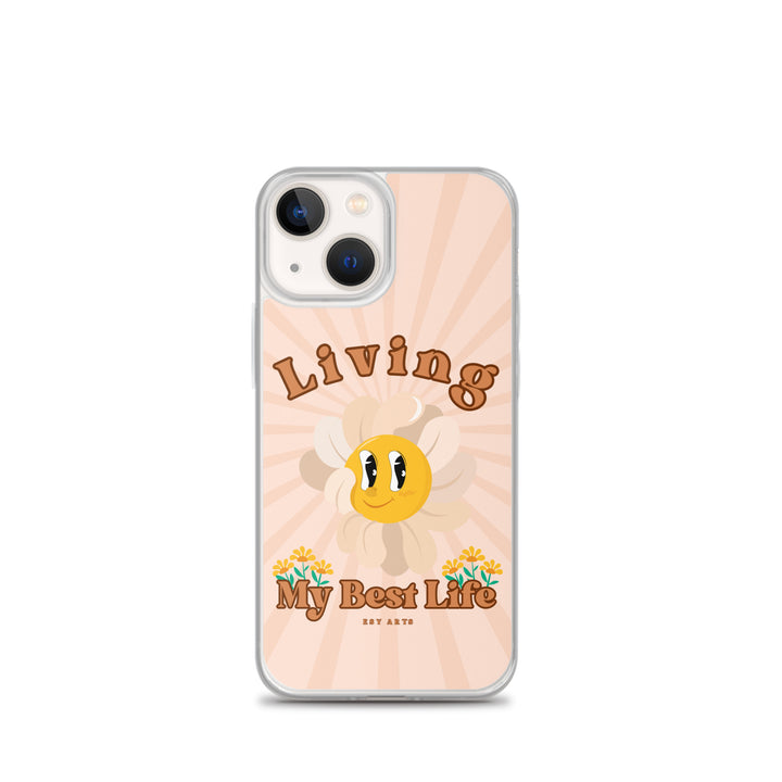 Living My Best Life - iPhone Case