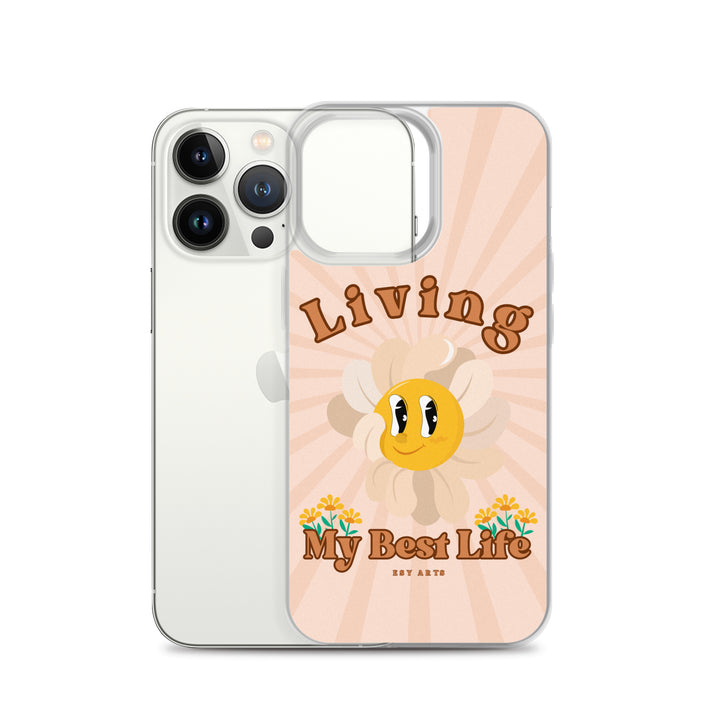 Living My Best Life - iPhone Case