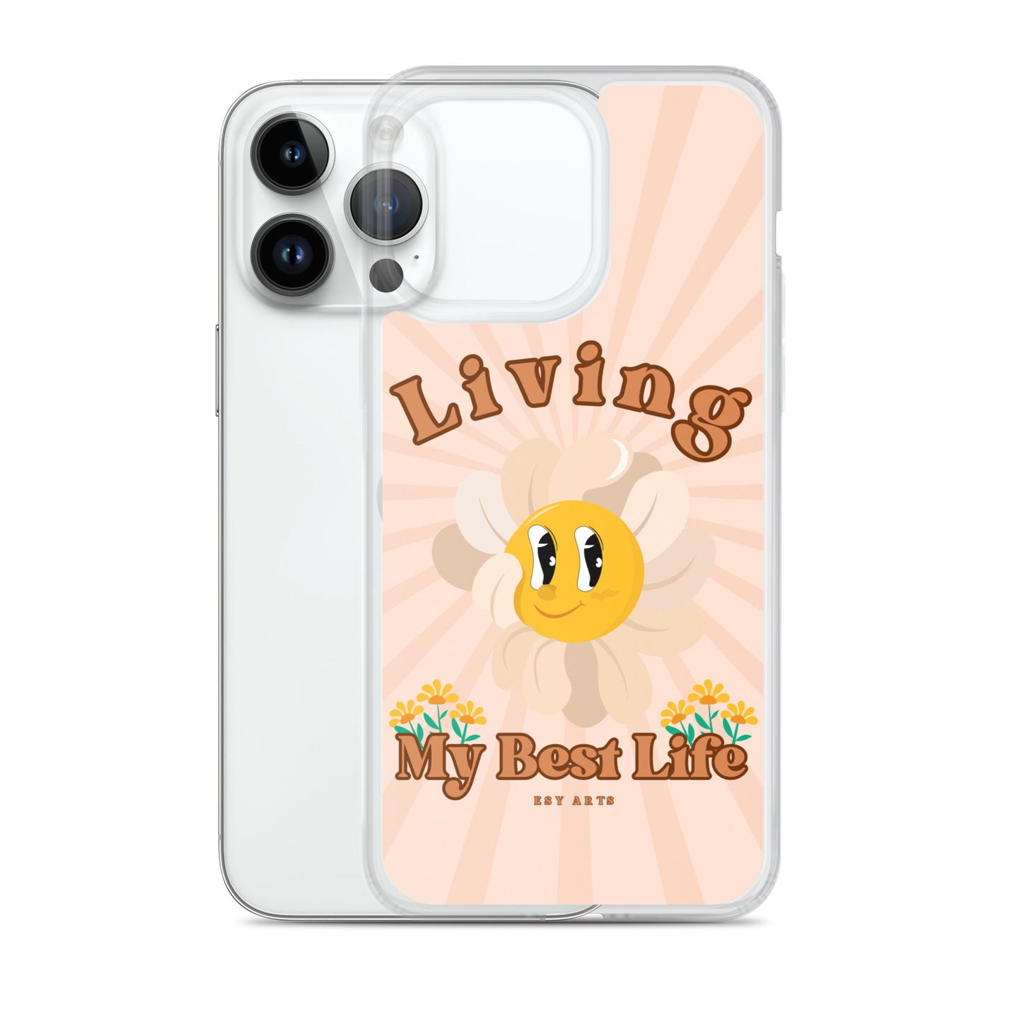 Living My Best Life - iPhone Case
