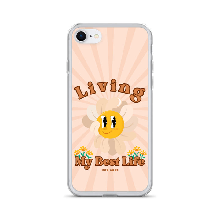 Living My Best Life - iPhone Case