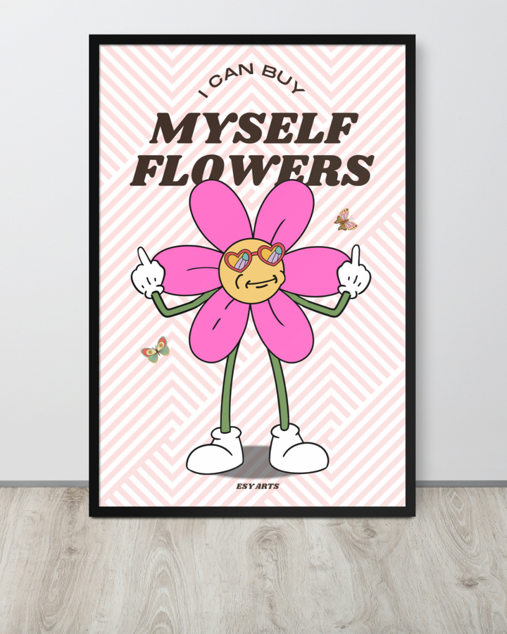 I CAN BUY MYSELF FLOWERS - ARTWORK